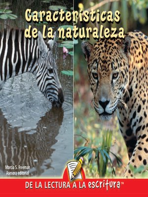 cover image of Caracteristicas De La Naturaleza (Our Attribute Walk) (Spanish-Readers for Writers-Early)